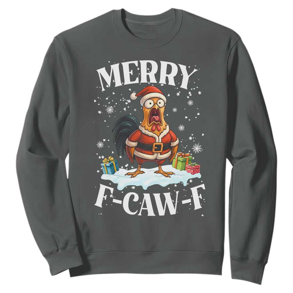 Funny F Caw F Chicken Christmas Sweatshirt Merry F Caw F Quote Holiday TS11 Dark Heather Print Your Wear