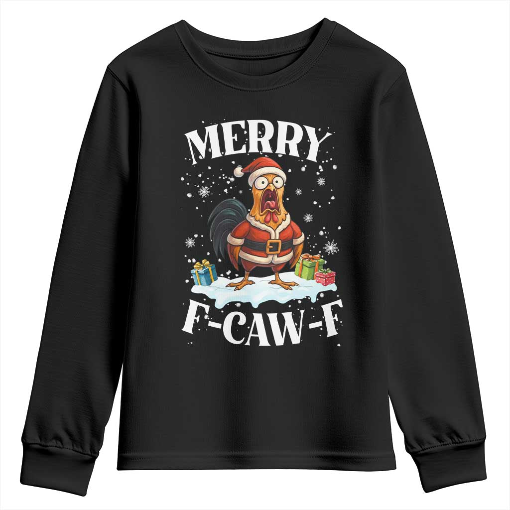 Funny F Caw F Chicken Christmas Youth Sweatshirt Merry F Caw F Quote Holiday TS11 Black Print Your Wear