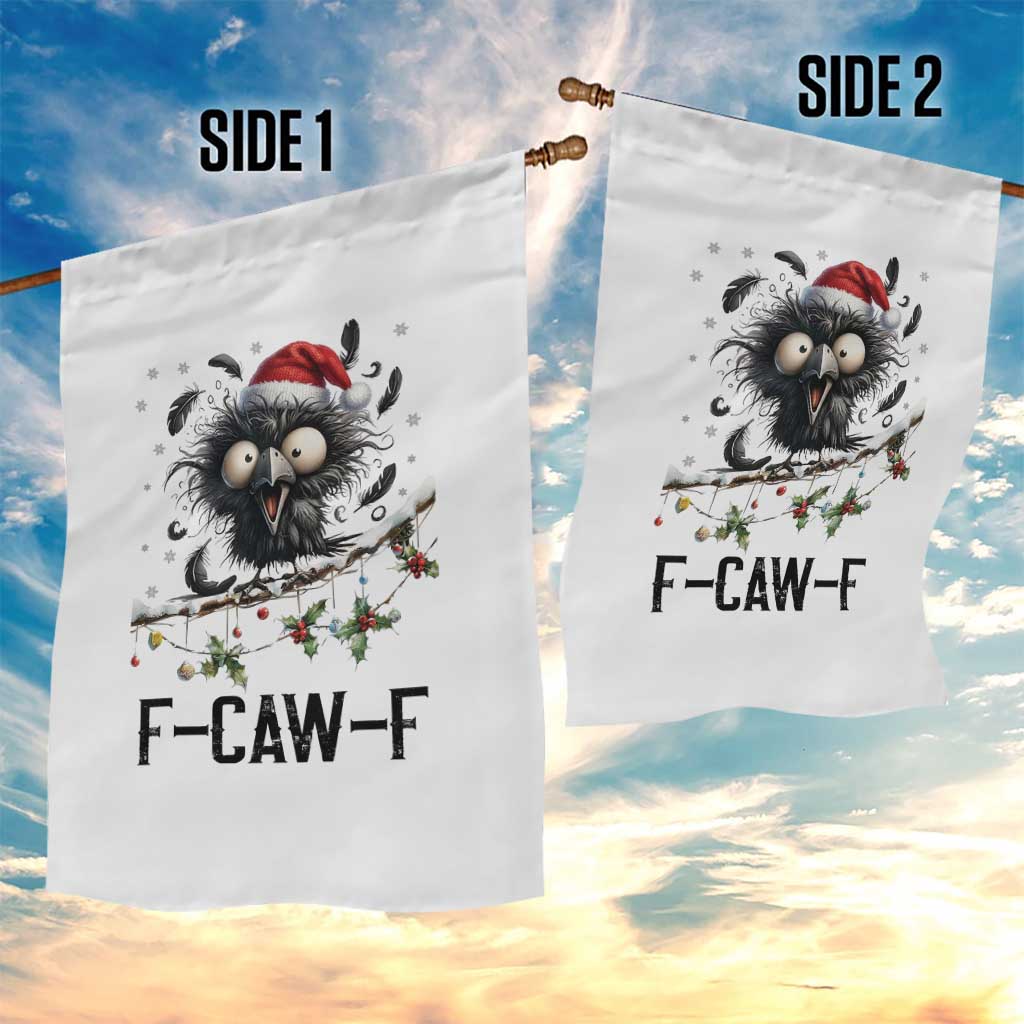 Funny F Caw F Christmas Crow Garden Flag Santa Raven Xmas Holiday Snowflake TS11 Print Your Wear