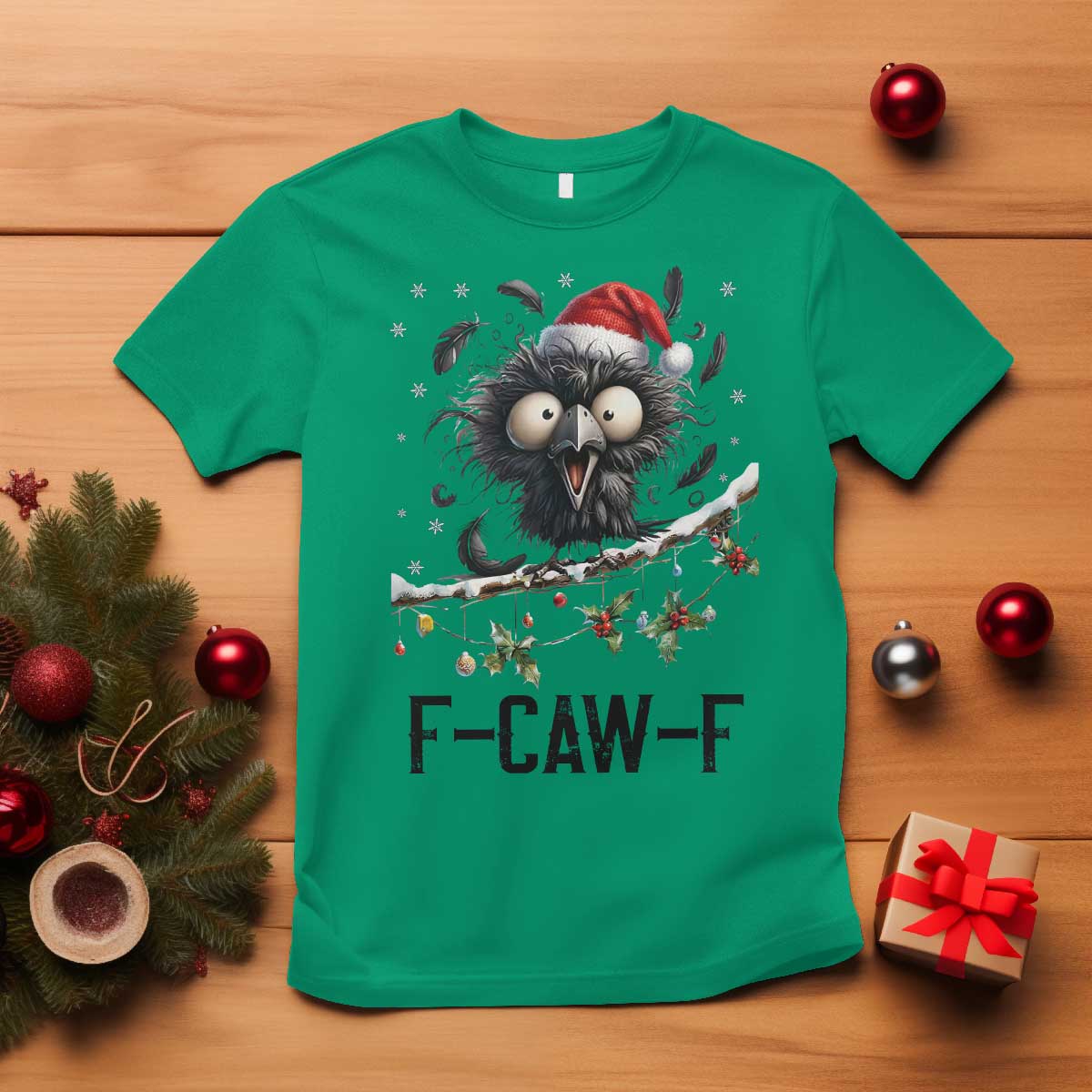 Funny F Caw F Christmas Crow T Shirt Santa Raven Xmas Holiday Snowflake TS11 Irish Green Print Your Wear