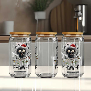 Funny F Caw F Christmas Crow Glass Can Santa Raven Xmas Holiday Snowflake TS11 Print Your Wear