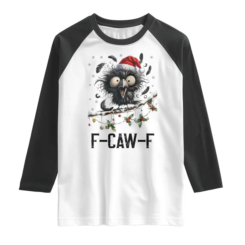 Funny F Caw F Christmas Crow Raglan Shirt Santa Raven Xmas Holiday Snowflake TS11 White Black Print Your Wear