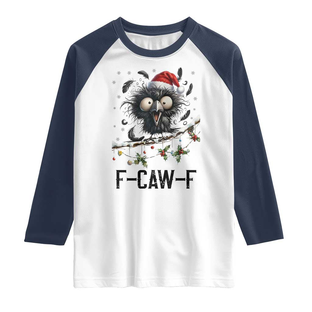 Funny F Caw F Christmas Crow Raglan Shirt Santa Raven Xmas Holiday Snowflake TS11 White Navy Print Your Wear