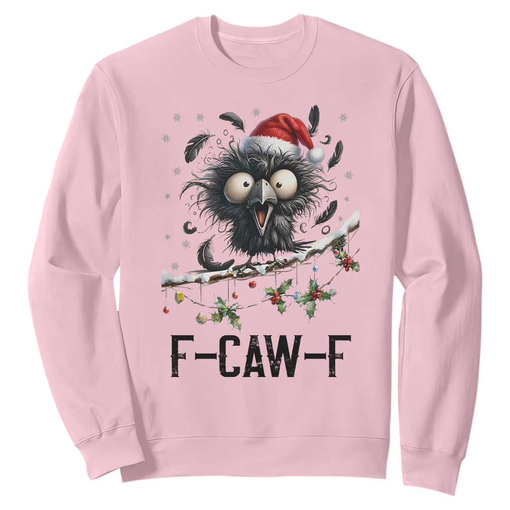 Funny F Caw F Christmas Crow Sweatshirt Santa Raven Xmas Holiday Snowflake TS11 Light Pink Print Your Wear