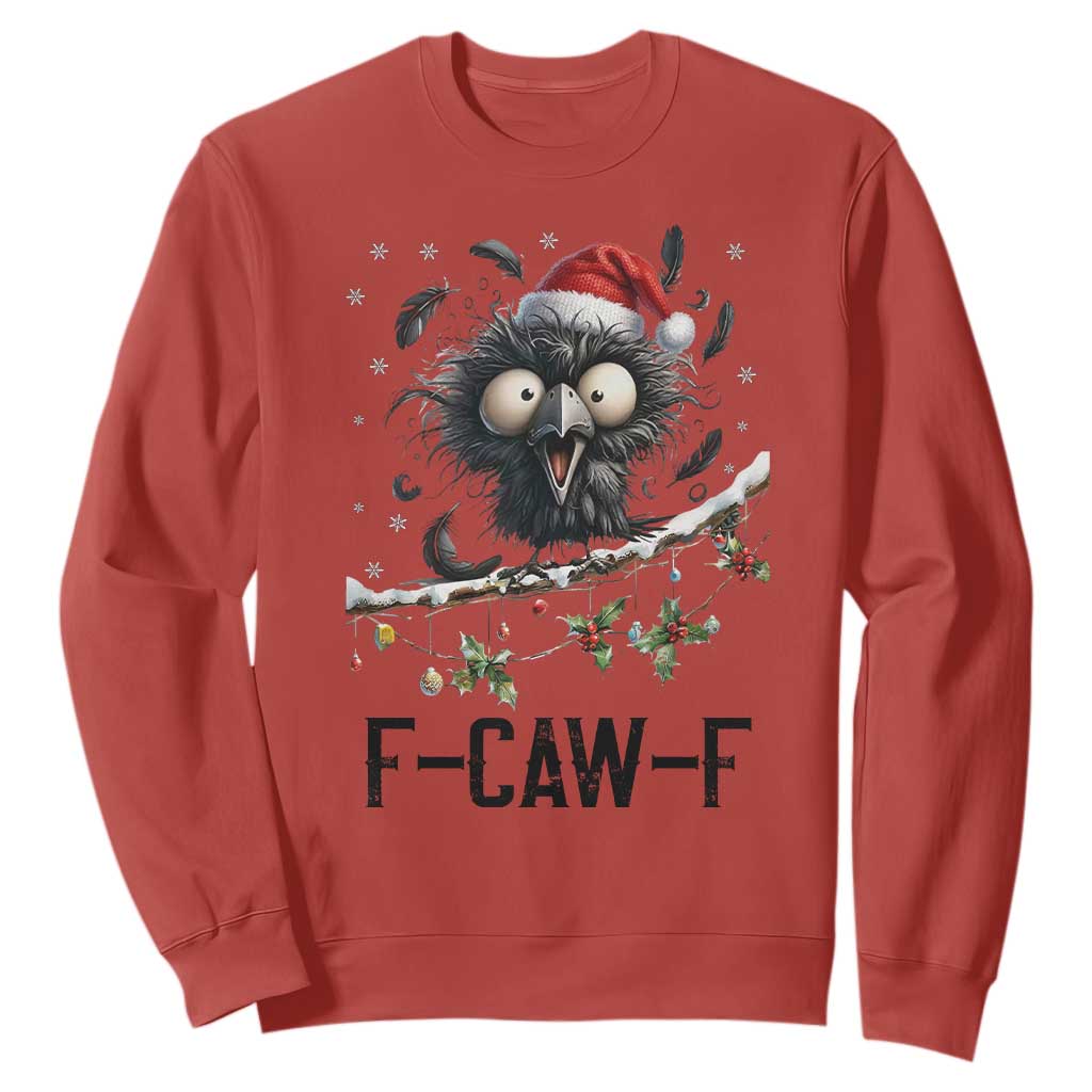Funny F Caw F Christmas Crow Sweatshirt Santa Raven Xmas Holiday Snowflake TS11 Red Print Your Wear