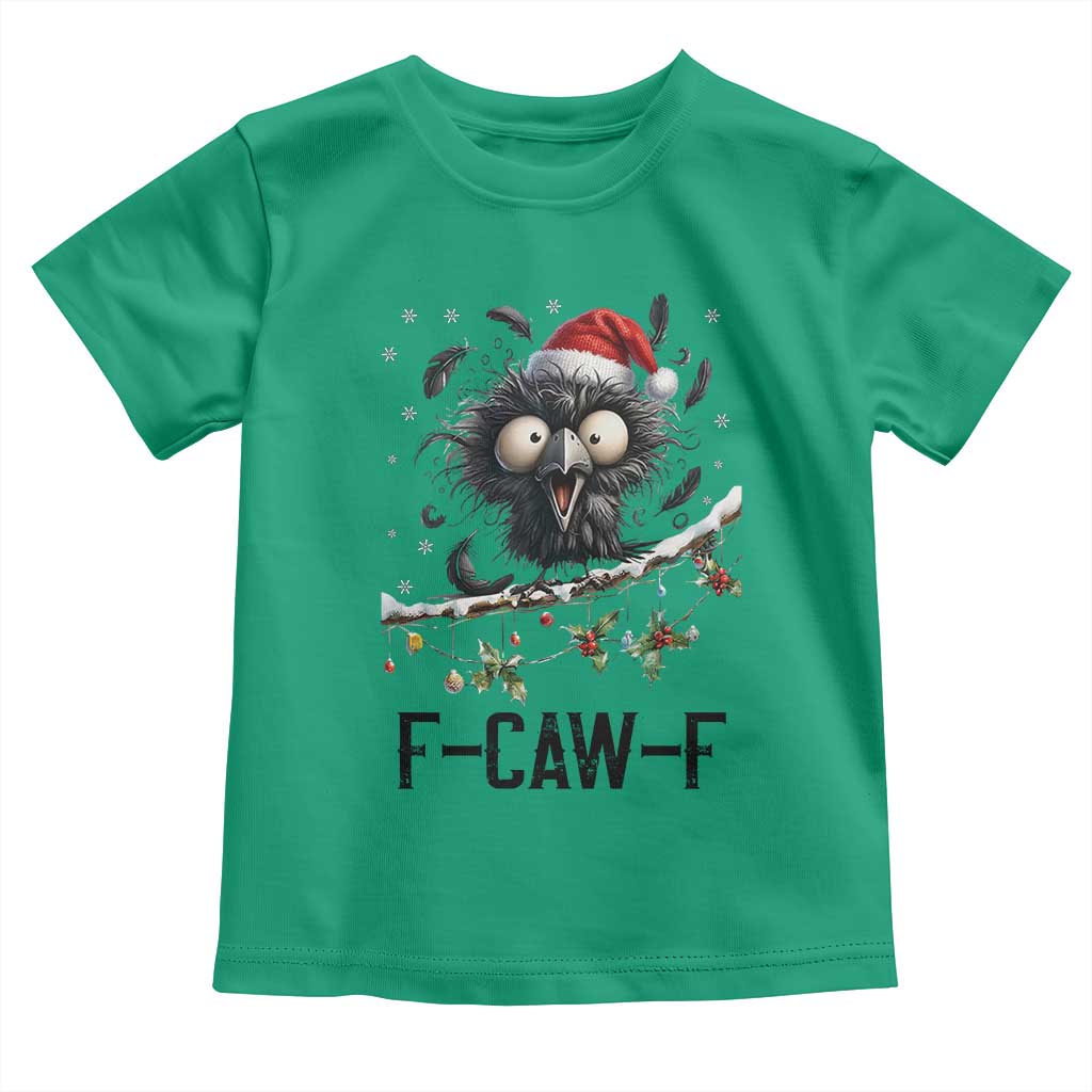 Funny F Caw F Christmas Crow Toddler T Shirt Santa Raven Xmas Holiday Snowflake TS11 Irish Green Print Your Wear