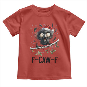 Funny F Caw F Christmas Crow Toddler T Shirt Santa Raven Xmas Holiday Snowflake TS11 Red Print Your Wear