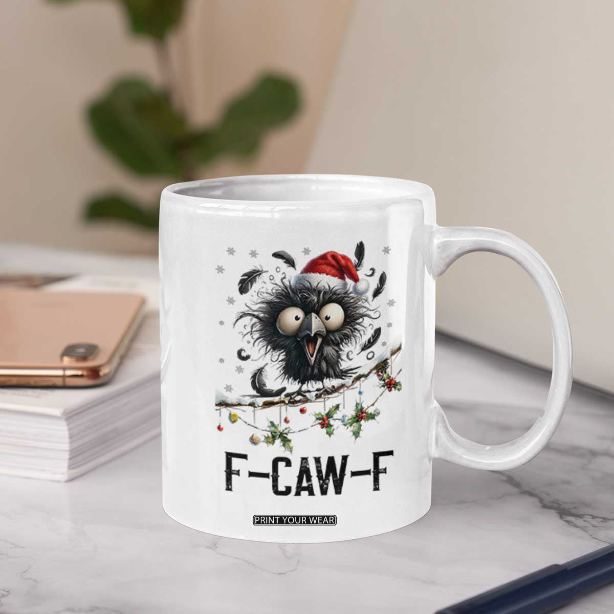 Funny F Caw F Christmas Crow Coffee Mug Santa Raven Xmas Holiday Snowflake TS11 Print Your Wear