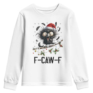 Funny F Caw F Christmas Crow Youth Sweatshirt Santa Raven Xmas Holiday Snowflake TS11 White Print Your Wear