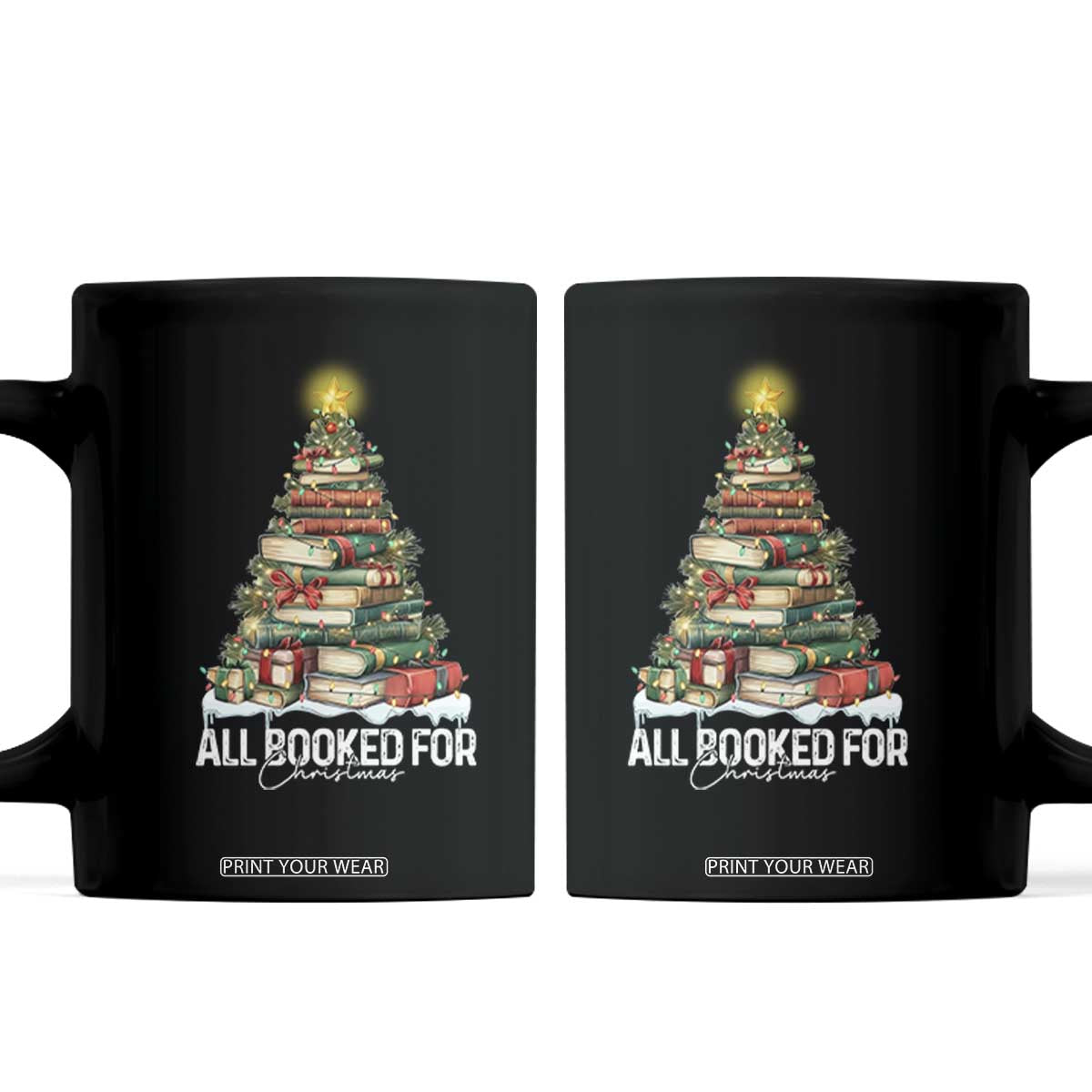 All Booked For Christmas Coffee Mug Xmas Tree Lights Book Lover TS11 Black Print Your Wear