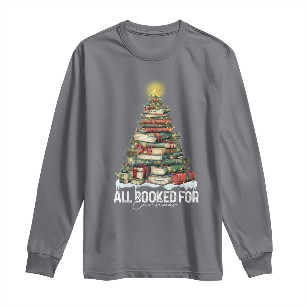 All Booked For Christmas Long Sleeve Shirt Xmas Tree Lights Book Lover TS11 Charcoal Print Your Wear