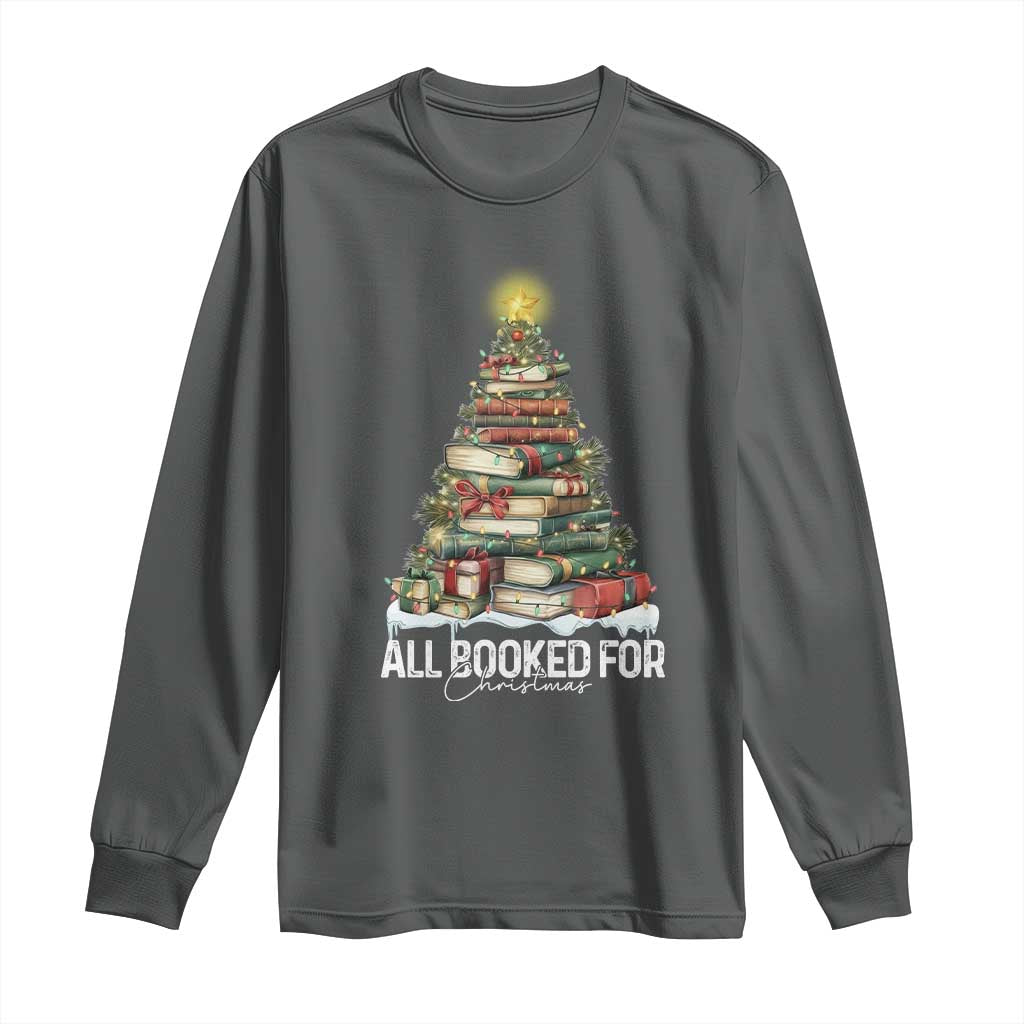 All Booked For Christmas Long Sleeve Shirt Xmas Tree Lights Book Lover TS11 Dark Heather Print Your Wear
