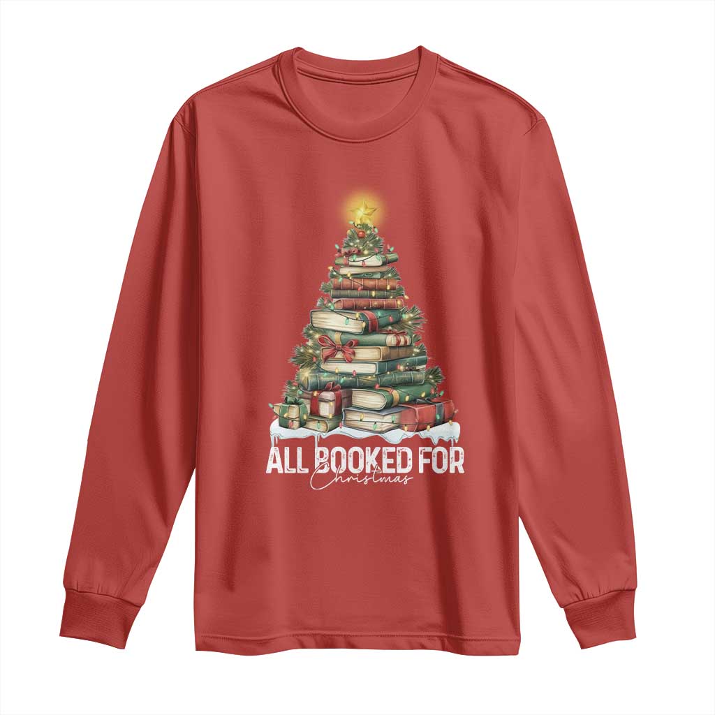 All Booked For Christmas Long Sleeve Shirt Xmas Tree Lights Book Lover TS11 Red Print Your Wear