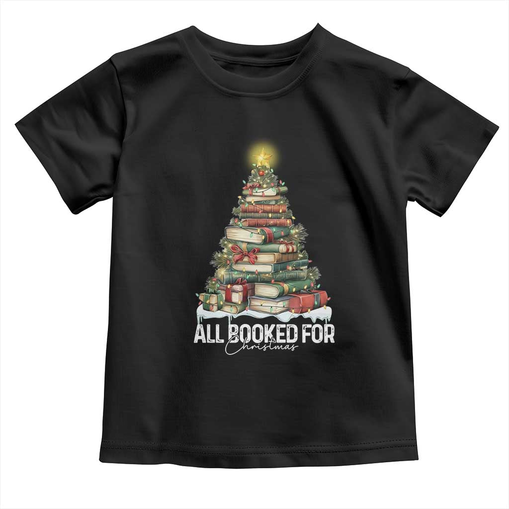 All Booked For Christmas Toddler T Shirt Xmas Tree Lights Book Lover TS11 Black Print Your Wear