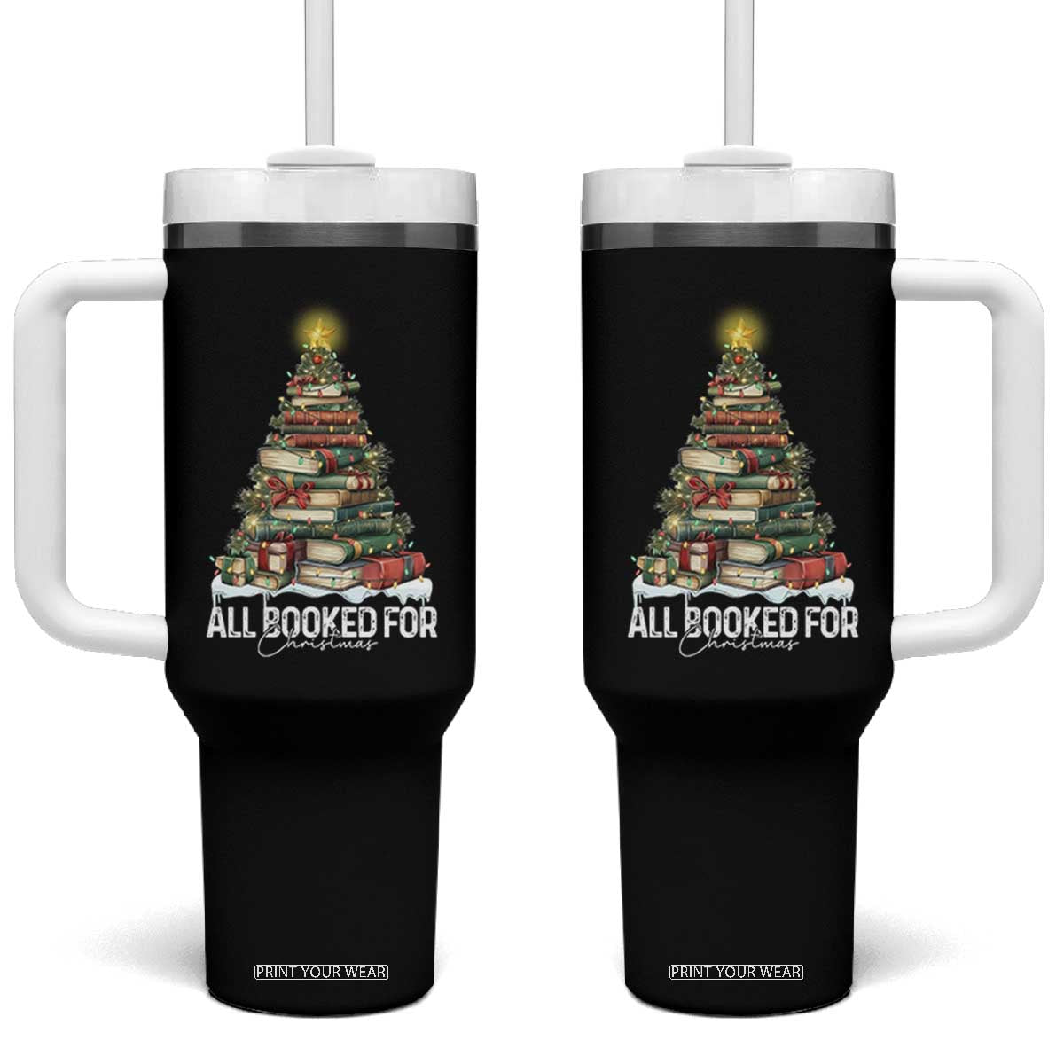 All Booked For Christmas Tumbler With Handle Xmas Tree Lights Book Lover TS11 One Size: 40 oz Black Print Your Wear