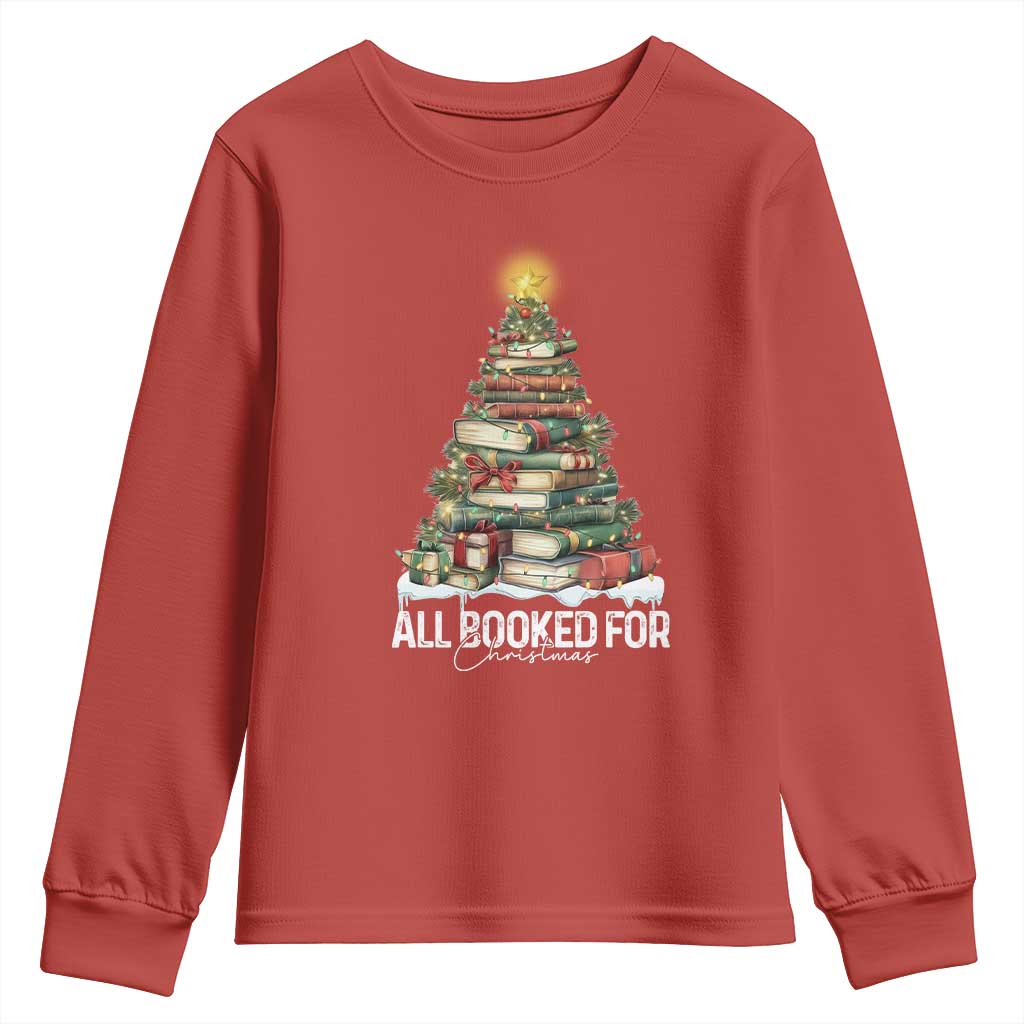 All Booked For Christmas Youth Sweatshirt Xmas Tree Lights Book Lover TS11 Red Print Your Wear