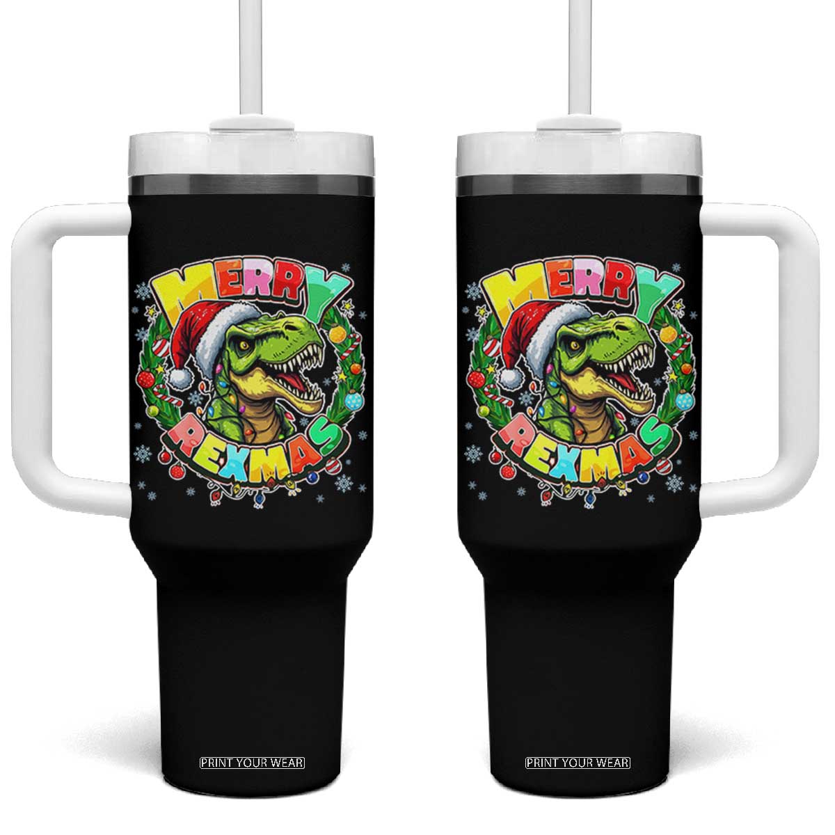 Funny Christmas Dinosaur Tumbler With Handle Merry Rexmas Dino Xmas Wreath TS11 One Size: 40 oz Black Print Your Wear