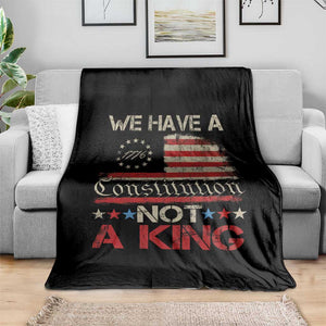 We Have A Constitution Not A King Throw Blanket No Kings in America Betsy Ross Flag - Print Your Wear