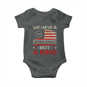 We Have A Constitution Not A King Baby Onesie No Kings in America Betsy Ross Flag TS11 Dark Heather Print Your Wear