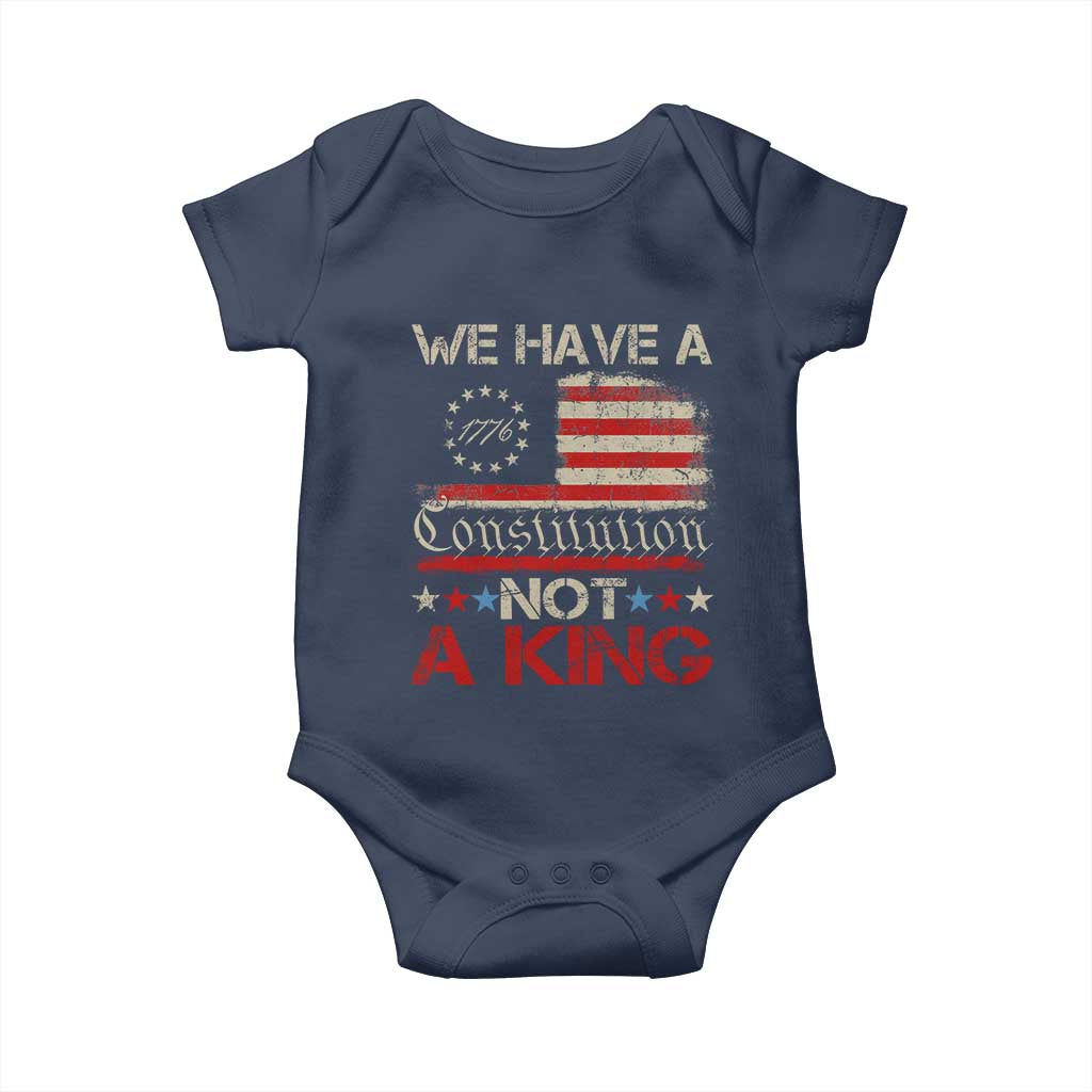 We Have A Constitution Not A King Baby Onesie No Kings in America Betsy Ross Flag TS11 Navy Print Your Wear