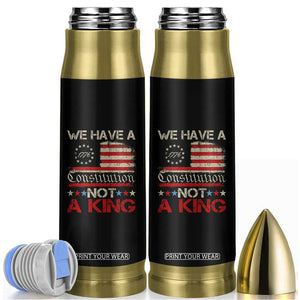 We Have A Constitution Not A King Bullet Tumbler No Kings in America Betsy Ross Flag - Print Your Wear