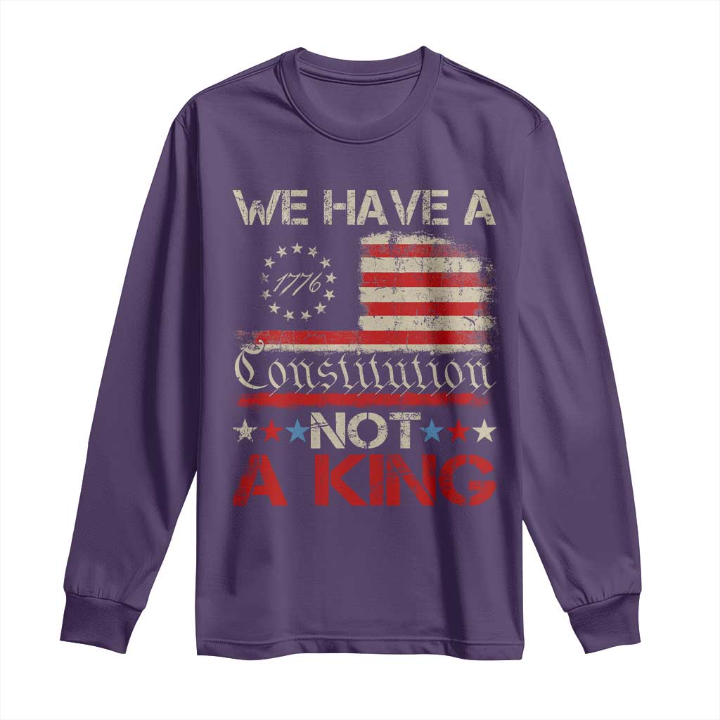 We Have A Constitution Not A King Long Sleeve Shirt No Kings in America Betsy Ross Flag TS11 Purple Print Your Wear