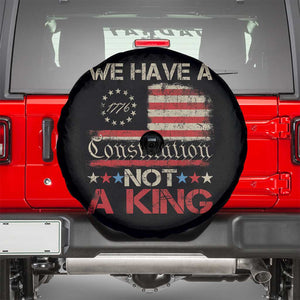 We Have A Constitution Not A King Spare Tire Cover No Kings in America Betsy Ross Flag TS11 Black Print Your Wear