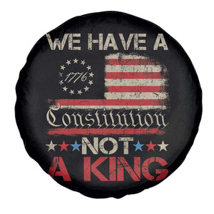 We Have A Constitution Not A King Spare Tire Cover No Kings in America Betsy Ross Flag TS11 Print Your Wear