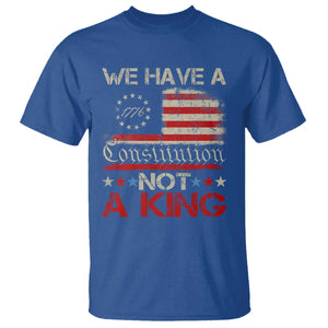 We Have A Constitution Not A King T Shirt No Kings in America Betsy Ross Flag TS11 Royal Blue Print Your Wear