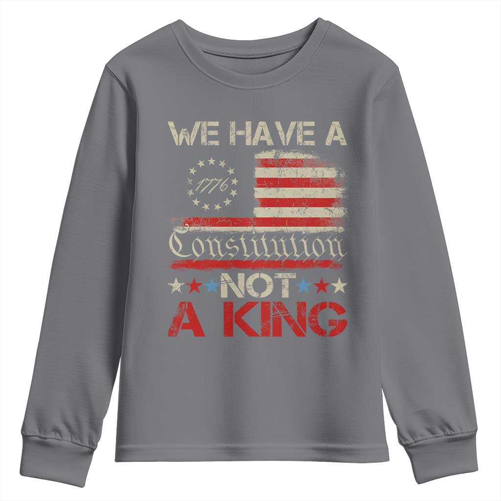 We Have A Constitution Not A King Youth Sweatshirt No Kings in America Betsy Ross Flag TS11 Charcoal Print Your Wear