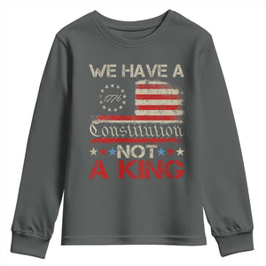 We Have A Constitution Not A King Youth Sweatshirt No Kings in America Betsy Ross Flag TS11 Dark Heather Print Your Wear