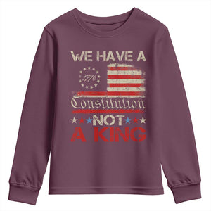 We Have A Constitution Not A King Youth Sweatshirt No Kings in America Betsy Ross Flag TS11 Maroon Print Your Wear