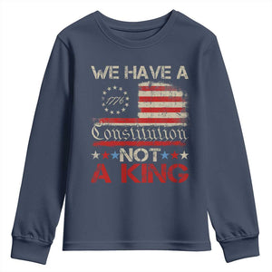 We Have A Constitution Not A King Youth Sweatshirt No Kings in America Betsy Ross Flag TS11 Navy Print Your Wear