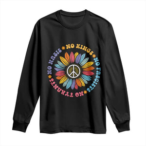 No Kings No Fascists No Tyrants No Nazis Long Sleeve Shirt Peace Floral Sunflower - Print Your Wear