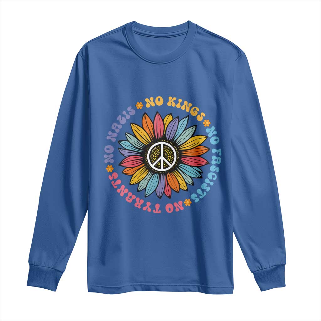 No Kings No Fascists No Tyrants No Nazis Long Sleeve Shirt Peace Floral Sunflower TS11 Royal Blue Print Your Wear