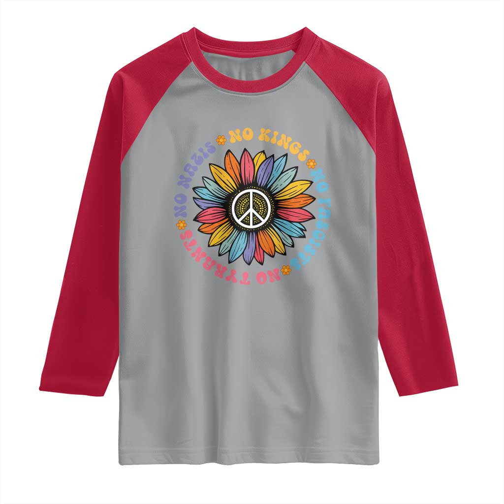 No Kings No Fascists No Tyrants No Nazis Raglan Shirt Peace Floral Sunflower TS11 Sport Gray Red Print Your Wear
