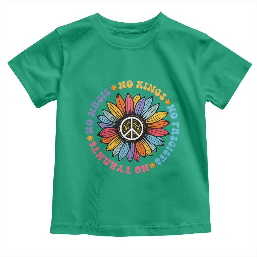 No Kings No Fascists No Tyrants No Nazis Toddler T Shirt Peace Floral Sunflower TS11 Irish Green Print Your Wear