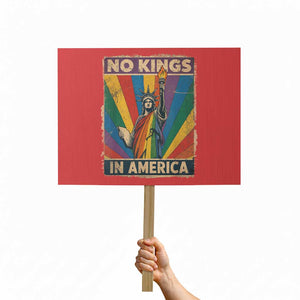 Funny No Kings In America LGBT Protest Sign Retro Statue Of Liberty TS11 Horizontal 18" × 24" Red Print Your Wear