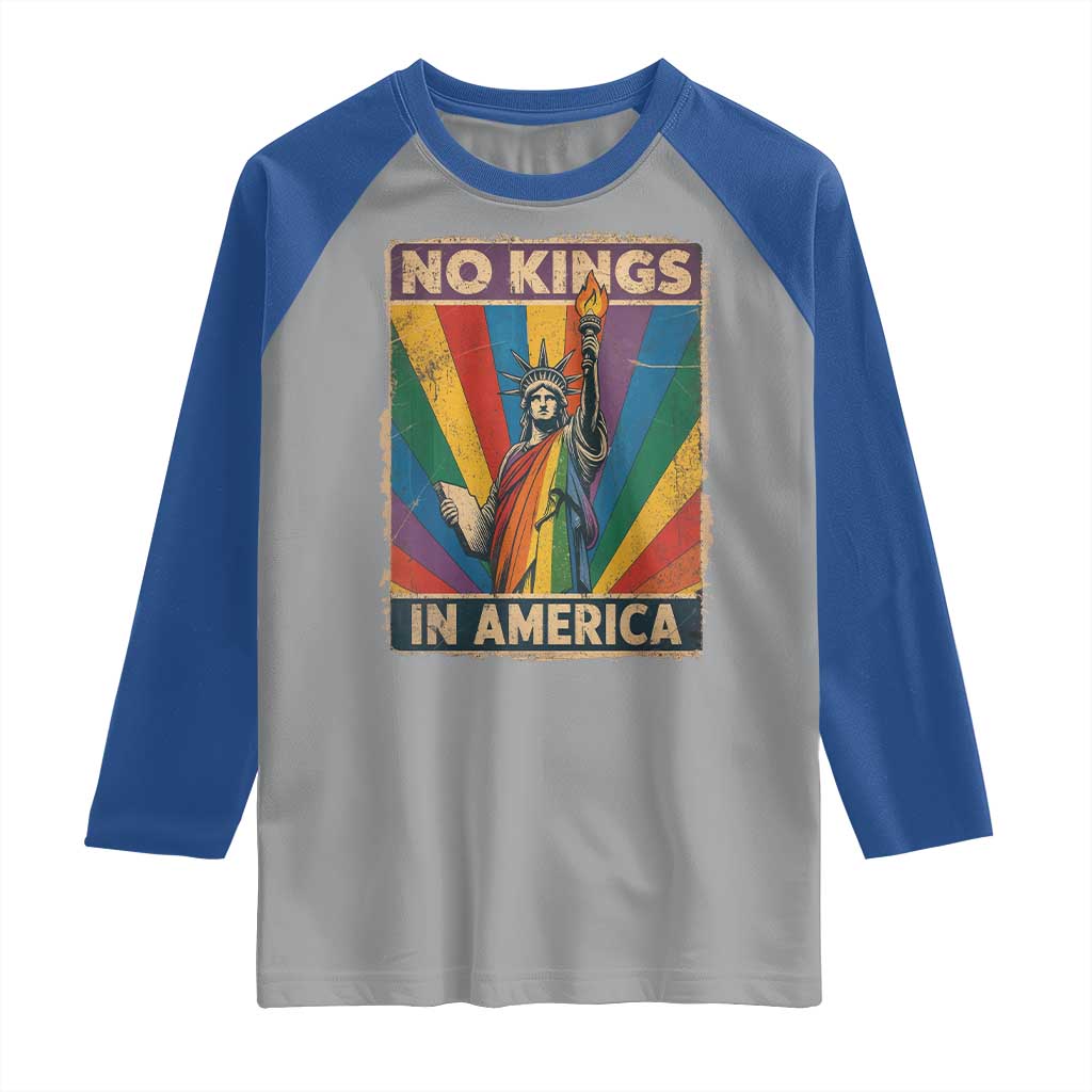 Funny No Kings In America LGBT Raglan Shirt Retro Statue Of Liberty TS11 Sport Gray Royal Print Your Wear