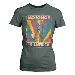 Funny No Kings In America LGBT T Shirt For Women Retro Statue Of Liberty TS11 Dark Forest Green Print Your Wear
