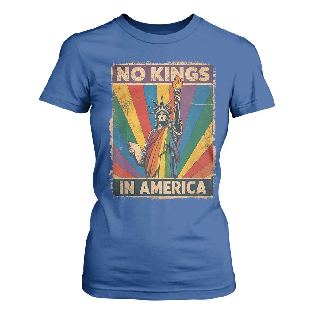 Funny No Kings In America LGBT T Shirt For Women Retro Statue Of Liberty TS11 Royal Blue Print Your Wear