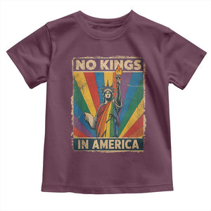 Funny No Kings In America LGBT Toddler T Shirt Retro Statue Of Liberty TS11 Maroon Print Your Wear