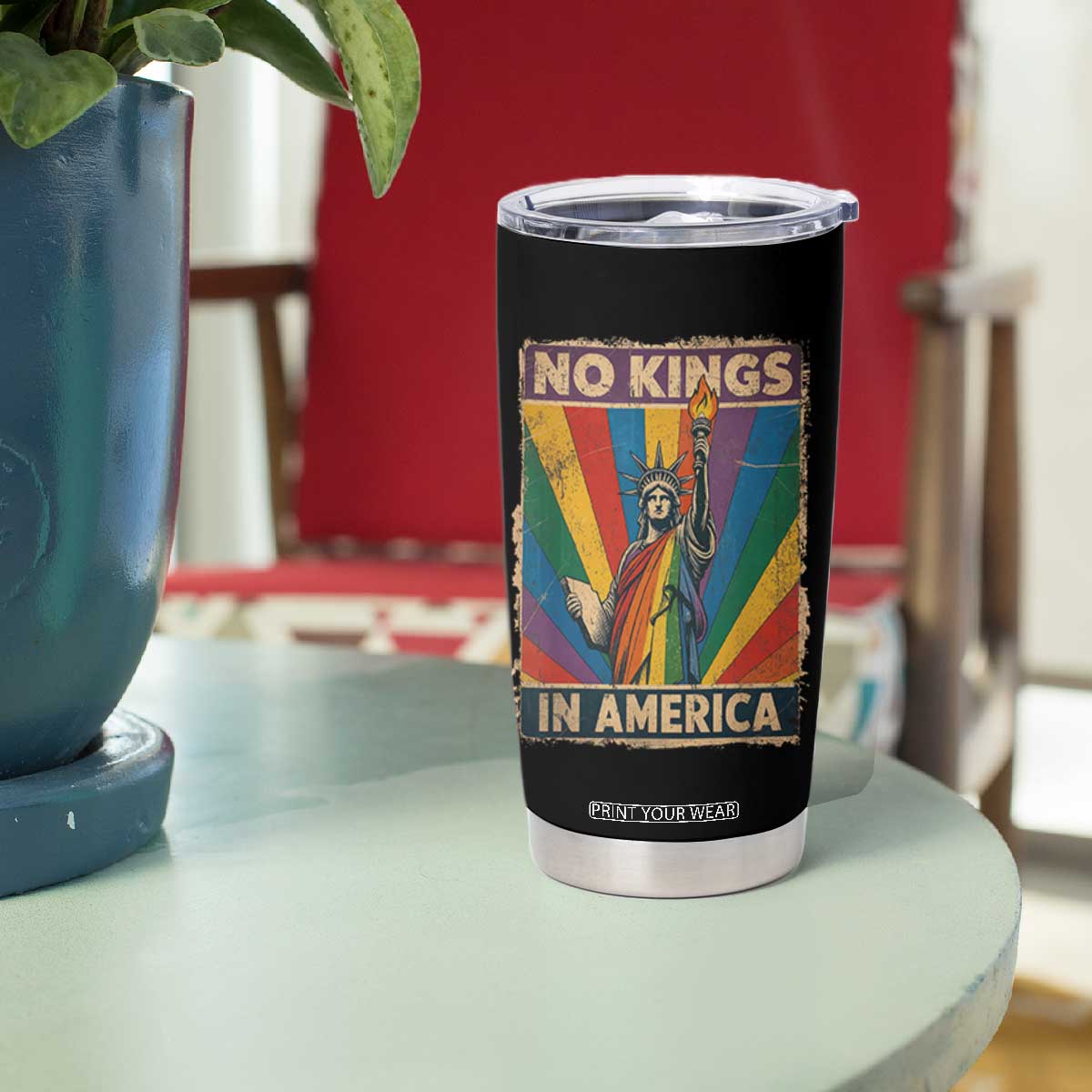 Funny No Kings In America LGBT Tumbler Cup Retro Statue Of Liberty TS11 Print Your Wear
