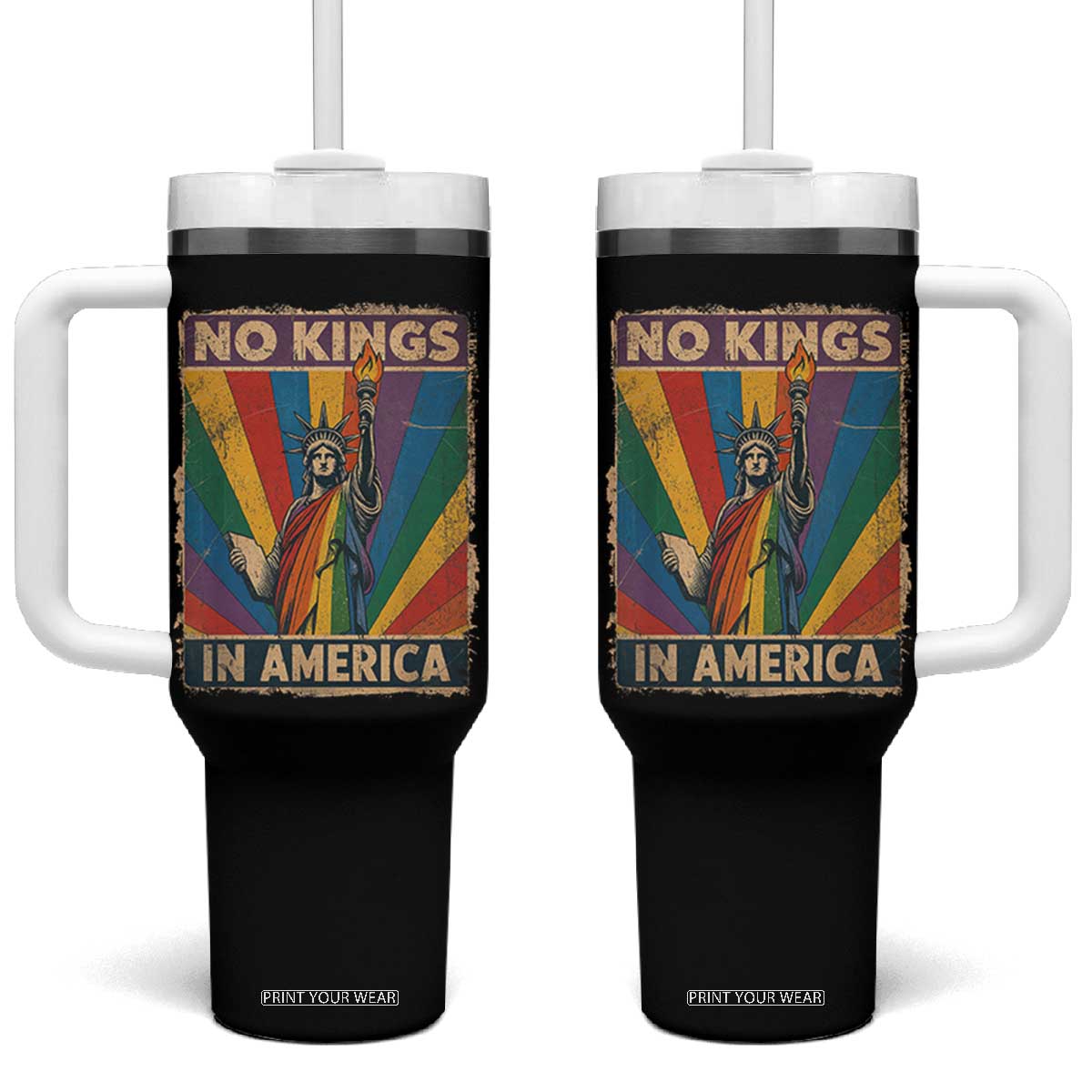 Funny No Kings In America LGBT Tumbler With Handle Retro Statue Of Liberty - Print Your Wear
