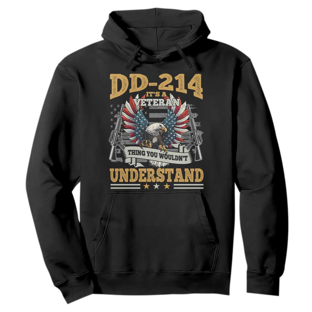 DD214 It Is A Veteran Thing You Wouldnt Understand Hoodie US Veteran Bald Egale TS11 Black Print Your Wear