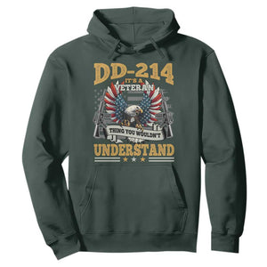 DD214 It Is A Veteran Thing You Wouldnt Understand Hoodie US Veteran Bald Egale TS11 Dark Forest Green Print Your Wear