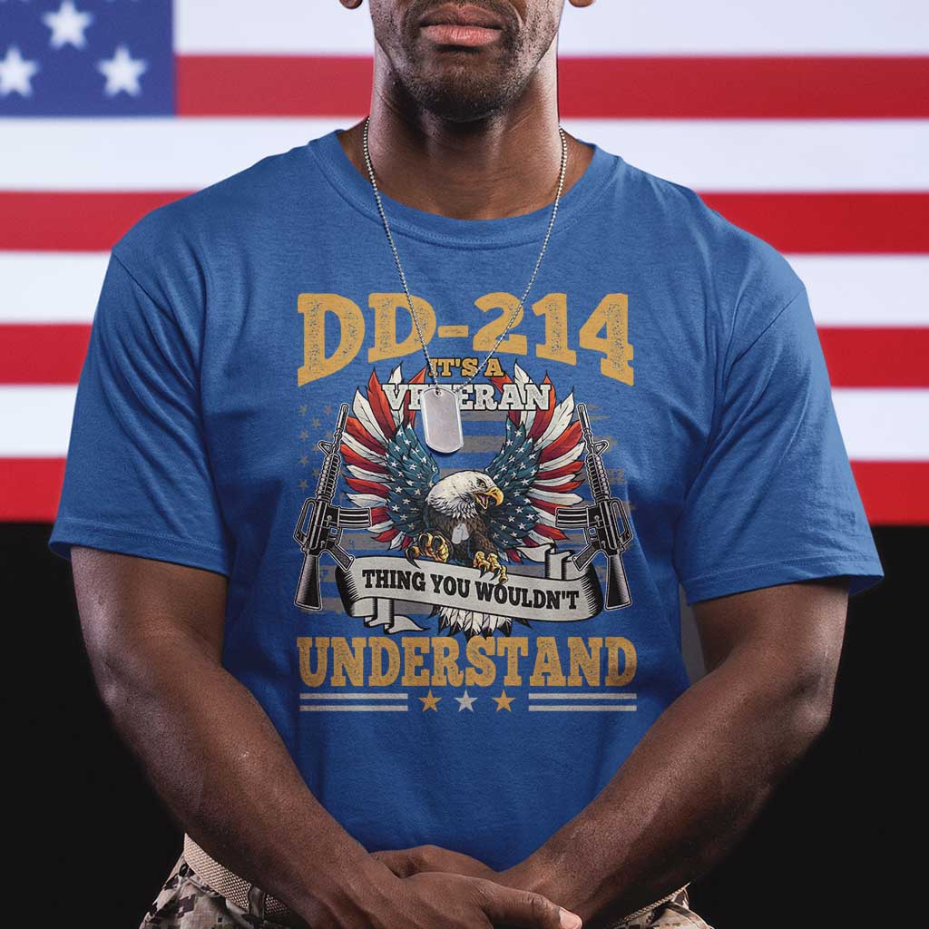 DD214 It Is A Veteran Thing You Wouldnt Understand T Shirt US Veteran Bald Egale TS11 Royal Blue Print Your Wear