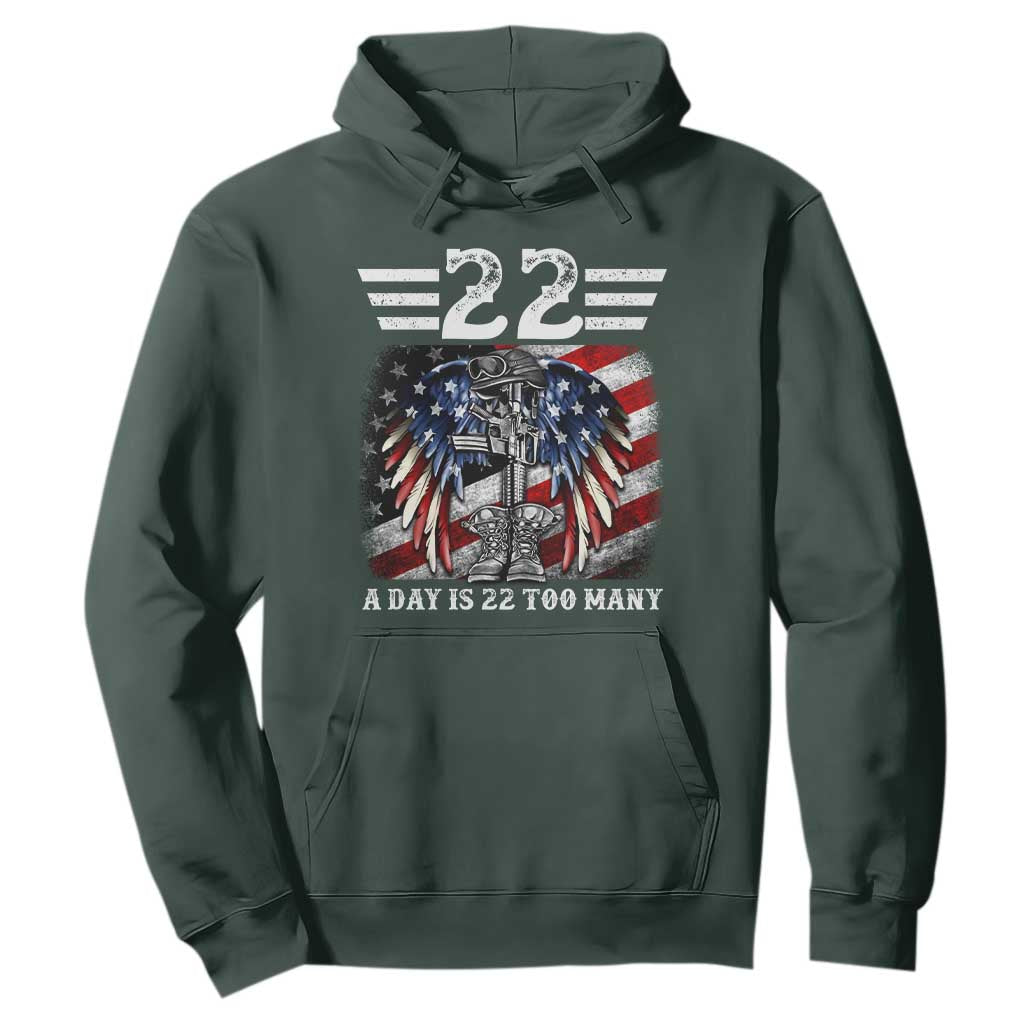 Veteran Suicide Awareness Hoodie 22 A Day Is 22 Too Many Vintage American Flag TS11 Dark Forest Green Print Your Wear