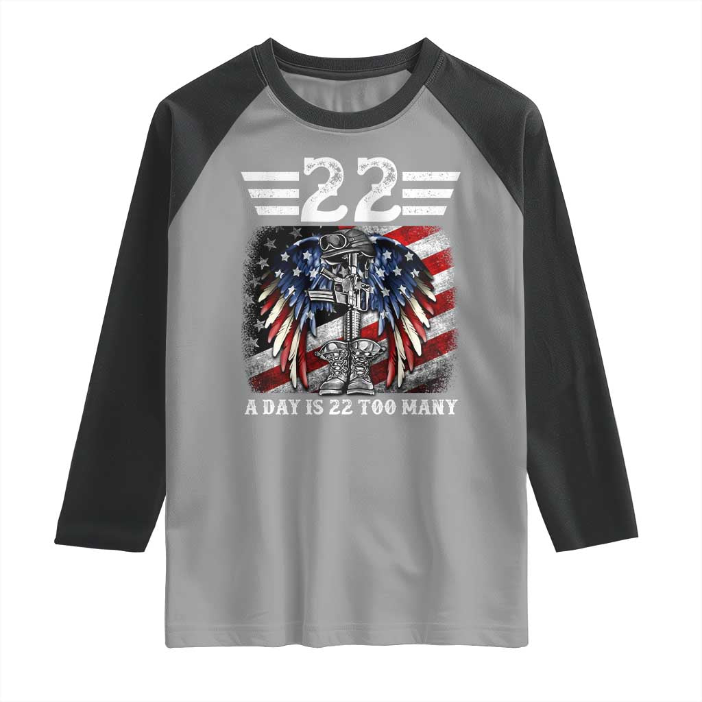 Veteran Suicide Awareness Raglan Shirt 22 A Day Is 22 Too Many Vintage American Flag TS11 Sport Gray Black Print Your Wear