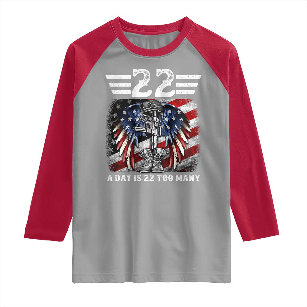 Veteran Suicide Awareness Raglan Shirt 22 A Day Is 22 Too Many Vintage American Flag TS11 Sport Gray Red Print Your Wear